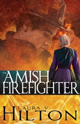 The Amish Firefighter - eBook