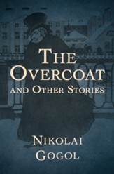 The Overcoat: And Other Stories - eBook