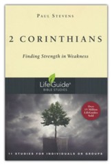 2 Corinthians: LifeGuide Bible Studies, Revised Edition