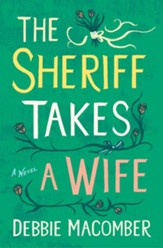 The Sheriff Takes a Wife / Digital original - eBook