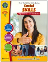 Real World Life Skills: Social  Skills Grades 6-12+