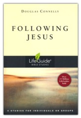 Following Jesus. LifeGuide Topical Bible Studies
