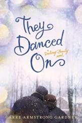 They Danced On - eBook