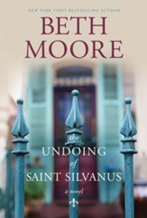 The Undoing of Saint Silvanus - eBook