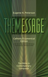 The Message Catholic/Ecumenical Edition: The Bible in Contemporary Language - eBook