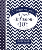 5 Minutes with Jesus: A Fresh Infusion of Joy - eBook