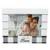 Love You Mom Photo Frame