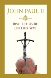 Rise, Let Us Be on Our Way - eBook