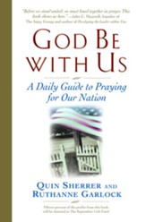 God Be with Us: A Daily Guide to Praying for Our Nation - eBook