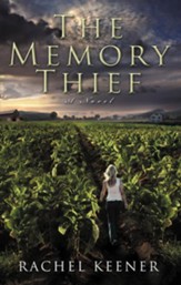 The Memory Thief: A Novel - eBook