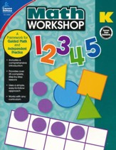 Math Workshop, Grade K: A Framework  for Guided Math and Independent Practice