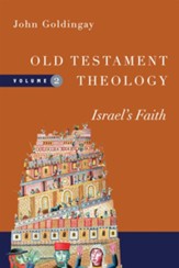 Old Testament Theology: Israel's Faith - eBook