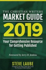Christian Writers Market Guide-2019 Edition