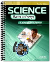 Science: Matter and Energy  Laboratory Manual Teacher Edition  Revised 1st Edition