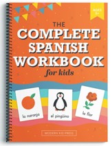 The Complete Spanish Workbook for Kids