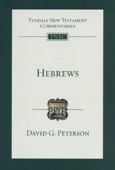 Hebrews: Tyndale New Testament Commentary [TNTC]