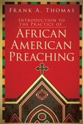 Introduction to African American Preaching - eBook