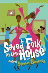 Saved Folk in the House - eBook