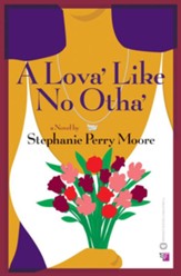 A Lova' Like No Otha' - eBook