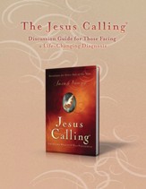The Jesus Calling Discussion Guide for Those Facing a Life-Changing Diagnosis - eBook