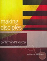 Making Disciples: Confirmand's Journal (2018 Edition)