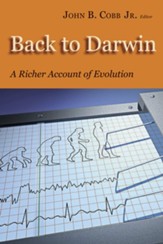 Back to Darwin: A Richer Account of Evolution