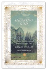 Hearing God: Developing a Conversational Relationship with God - Slightly Imperfect