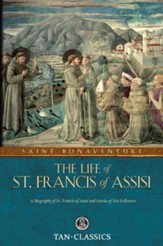 The Life of St. Francis of Assisi - eBook