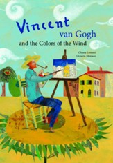 Vincent van Gogh & the Colors of the Wind