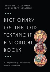 Dictionary of the Old Testament: Historical Books - eBook