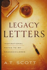 Legacy Letters: Inspirational Notes to my Grandchildren - Slightly Imperfect