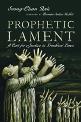 Prophetic Lament: A Call for Justice in Troubled Times - eBook