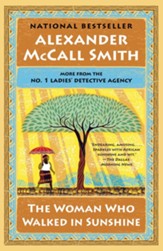 The Woman Who Walked in Sunshine: No. 1 Ladies' Detective Agency (16) - eBook