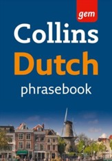 Collins Gem Dutch Phrasebook and Dictionary (Collins Gem) - eBook