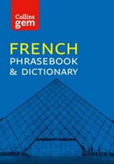 Collins Gem French Phrasebook and Dictionary (Collins Gem) - eBook