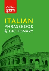 Collins Gem Italian Phrasebook and Dictionary (Collins Gem) - eBook