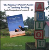 The Ordinary Parent's Guide to Teaching Reading  Audio Companion