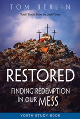Restored Youth Study Book: Finding  Redemption in Our Mess - eBook