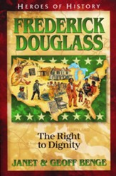 Frederick Douglass: The Right to  Dignity