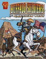 Buffalo Soldiers and the American  West