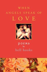 When Angels Speak of Love - eBook