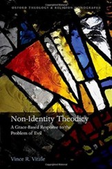 Non-Identity Theodicy: A Grace-Based Response to the  Problem of Evil