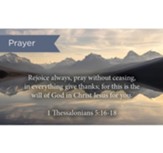 Scripture Cards, Prayer, Rejoice, 1 Thes, 5:16-18, Pack 25