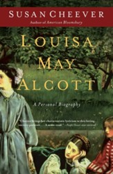 Louisa May Alcott: A Personal Biography - eBook