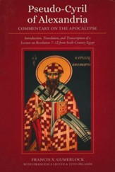 Pseudo-Cyril of Alexandria: Commentary on the Apocalypse