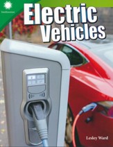 Smithsonian STEAM Readers: Electric  Vehicles