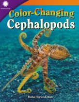 Smithsonian STEAM Readers: Color-Changing Cephalopods