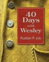 40 Days with Wesley: A Daily Devotional Journey - eBook