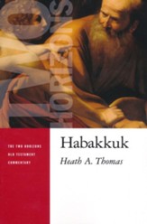 Habakkuk: Two Horizons Old Testament Commentary [THOTC]