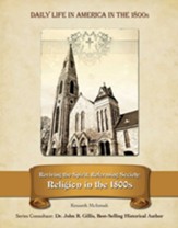 Reviving the Spirit, Reforming Society: Religion in the 1800s - eBook